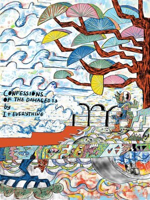 cover image of Confessions of the Damaged 1.3